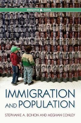 Immigration and Population - Immigration and Society (Hardback)