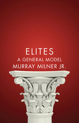 Elites: A General Model (Paperback)