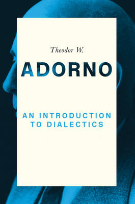 An Introduction to Dialectics (Paperback)