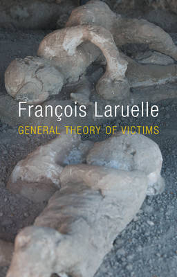 General Theory of Victims (Hardback)