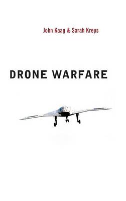 Drone Warfare - War and Conflict in the Modern World (Hardback)