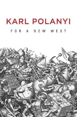 For a New West: Essays, 1919-1958 (Paperback)