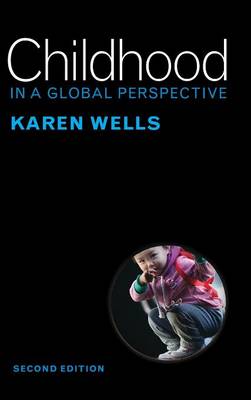 Childhood in a Global Perspective (Hardback)