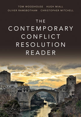 The Contemporary Conflict Resolution Reader (Paperback)