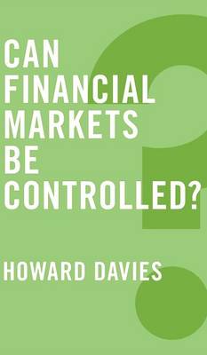 Can Financial Markets be Controlled? - Global Futures (Hardback)