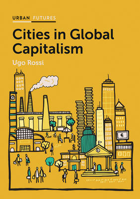 Cities in Global Capitalism (Paperback)