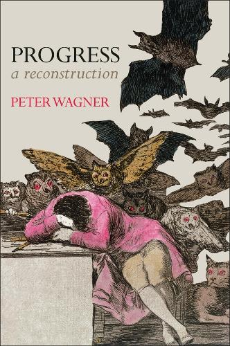 Progress: A Reconstruction (Paperback)