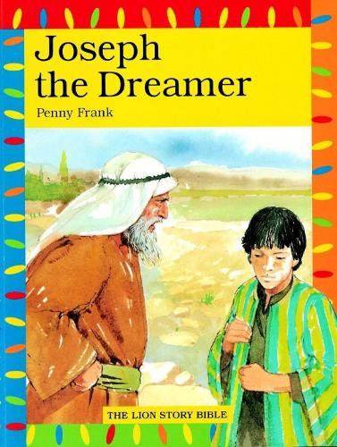 Joseph the Dreamer - The Lion Story Bible (Paperback)