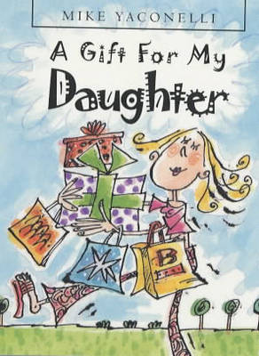 A Gift for My Daughter (Hardback)