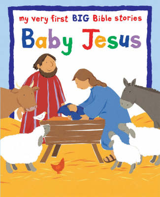 Baby Jesus: Big Book - My Very First Big Bible Stories (Big book)