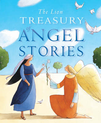 The Lion Treasury of Angel Stories (Hardback)