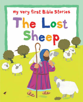 The Lost Sheep - My Very First Board Book (Board book)