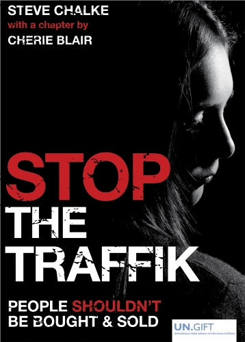 Stop the Traffik: People Shouldn't be Bought and Sold (Paperback)
