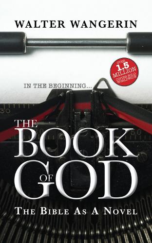 The Book of God by Walter Wangerin | Waterstones