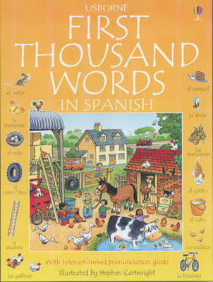 First Thousand Words in Spanish - Usborne First Thousand Words (Paperback)
