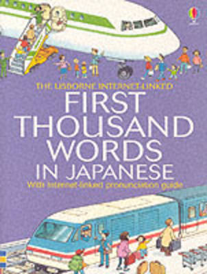 First 1000 Words: Japanese (Paperback)