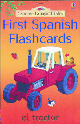 First Spanish Flashcards - Farmyard Tales