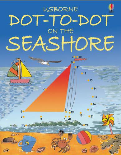 Dot to Dot Seashore - Dot-to-dot (Paperback)