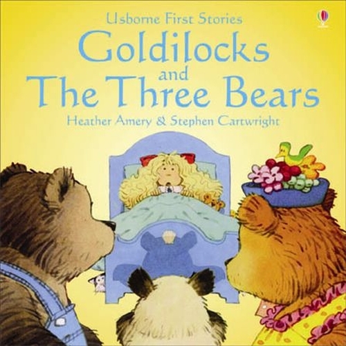 Goldilocks and the Three Bears by Heather Amery, Stephen Cartwright ...