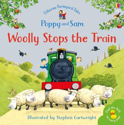 Woolly Stops The Train... - Farmyard Tales Minibook Series (Paperback)
