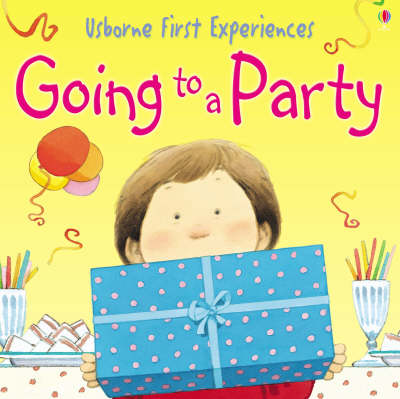 Going To A Party - First Experiences (Paperback)