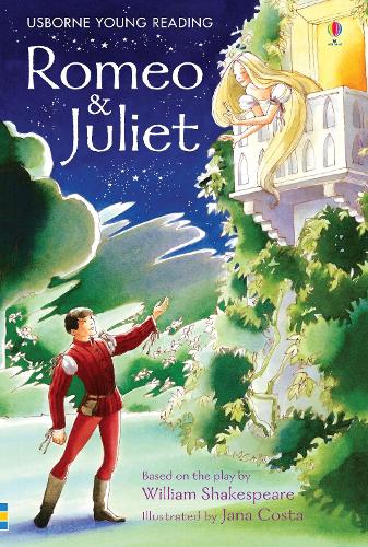 Romeo and Juliet - Anna Claybourne