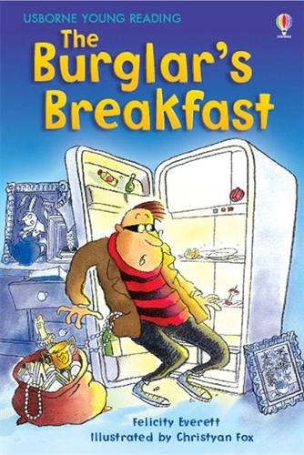 The Burglar's Breakfast - 3.1 Young Reading Series One (Red) (Hardback)