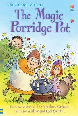 The Magic Porridge Pot - 2.3 First Reading Level Three (Red) (Hardback)