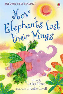 How the Elephants Lost Their Wings - 2.2 First Reading Level Two (Mauve) Level 2 (Hardback)