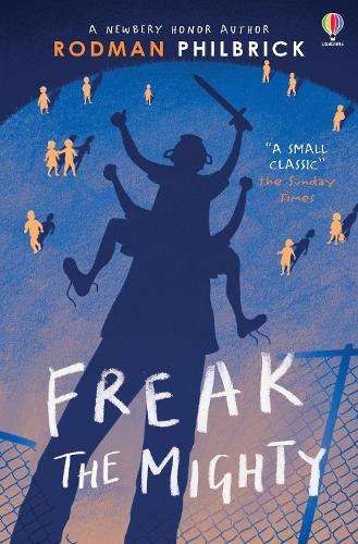 Cover of the book Freak the Mighty