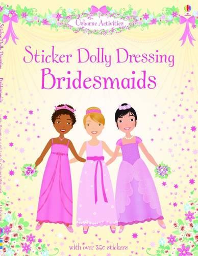 Sticker Dolly Dressing Bridesmaids - Sticker Dolly Dressing (Paperback)