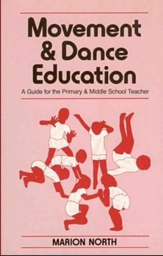 Movement and Dance Education (Paperback)
