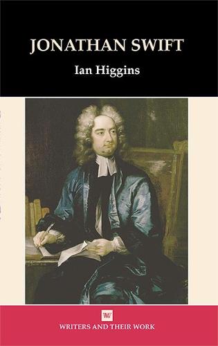 Jonathan Swift - Writers and their Work (Paperback)