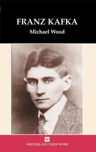 Franz Kafka - Writers and their Work (Hardback)