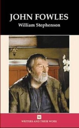 John Fowles - Writers and their Work (Hardback)