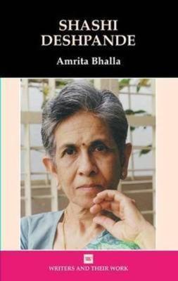 Shashi Deshpande - Writers and their Work (Hardback)