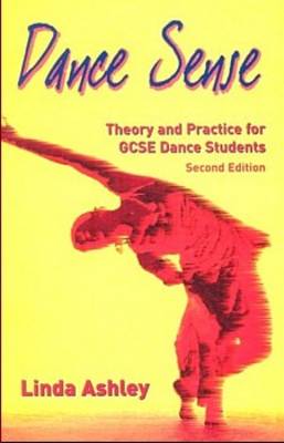 Dance Sense: Theory and Practice for Dance Schools (Paperback)
