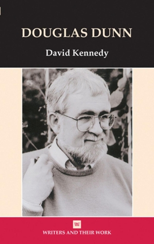 Douglas Dunn - Writers and their Work (Paperback)