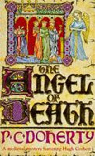 The Angel of Death (Hugh Corbett Mysteries, Book 4): Murder and intrigue from the heart of the medieval court (Paperback)