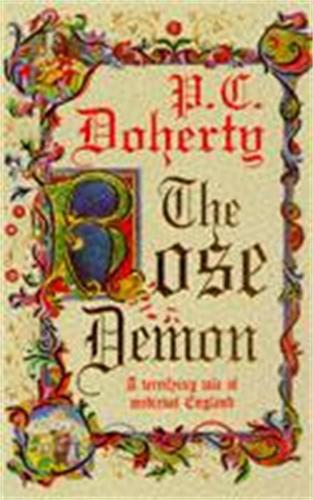The Rose Demon: A terrifying tale of medieval England (Paperback)