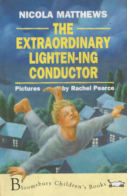 The Extraordinary Lighten-ing Conductor (Hardback)