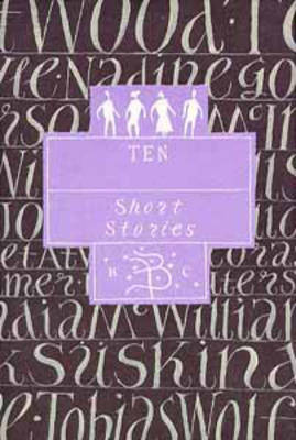 Ten: A Bloomsbury Tenth Anniversary Anthology (Paperback)
