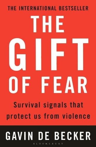 The Gift of Fear: Survival Signals That Protect Us from Violence (Paperback)