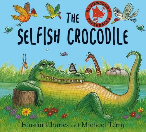 The Selfish Crocodile (Paperback)