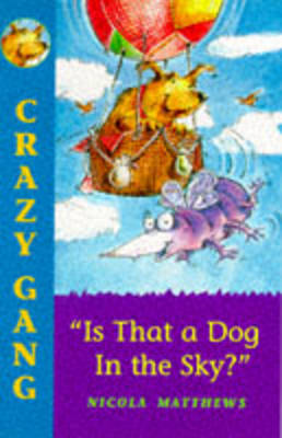 Is That a Dog in the Sky? (Paperback)