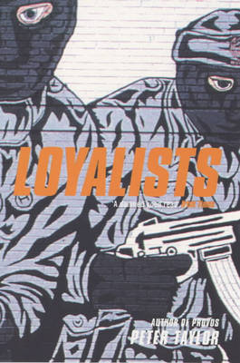 Loyalists (Paperback)