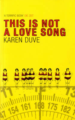 This is Not a Love Song (Paperback)