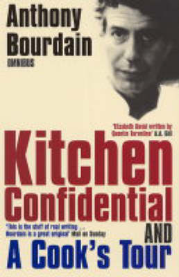 kitchen confidential by anthony bourdain