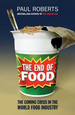 The End of Food (Paperback)