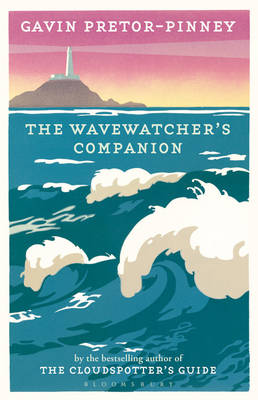 The Wavewatcher's Companion (Hardback)